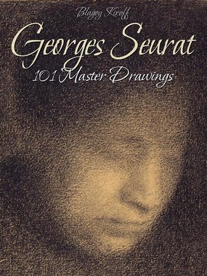cover image of Georges Seurat--101 Master Drawings
